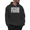 Addicted To Porn Books & Coffee Men Hoodie Addicted To Porn Books & Coffee Men Hoodie