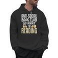 Anti Social Book Club Go Away I'm Reading Men Hoodie Anti Social Book Club Go Away I'm Reading Men Hoodie