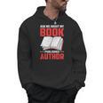 Ask About My Book Published Author Book Writer Men Hoodie Ask About My Book Published Author Book Writer Men Hoodie