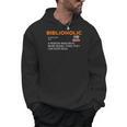Biblioholic Definition Reading Nerd Book Lovers Geek Men Hoodie Biblioholic Definition Reading Nerd Book Lovers Geek Men Hoodie
