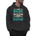 The Book Was Better Than The Movie Literary Library Bookworm Men Hoodie The Book Was Better Than The Movie Literary Library Bookworm Men Hoodie