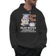 Book Lover Quote Drink Tea Read Books Cool Book Lover Men Hoodie