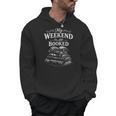 My Weekend Is All Booked Classic Vintage Book Lovers Men Hoodie My Weekend Is All Booked Classic Vintage Book Lovers Men Hoodie