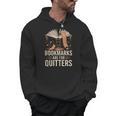 Bookmarks For Quitter Reading Teacher Nerdy Book Men Hoodie