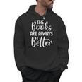 Books Book Reading Reader Bookworm Librarian Men Hoodie