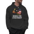 Books For Everybody Santa Christmas Book Lovers Book Readers Men Hoodie Books For Everybody Santa Christmas Book Lovers Book Readers Men Hoodie