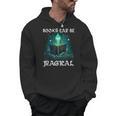 Books Can Be Magical Fun Creative Unique For Readers Men Hoodie
