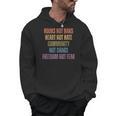 Books Not Bans Heart Not Hate Community Not Chaos Men Hoodie