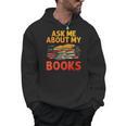 Bookworm Art For Men Women Book Reading Lover Bookish Men Hoodie Bookworm Art For Men Women Book Reading Lover Bookish Men Hoodie