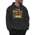 Cheerful Good Day To Read A Book Cozy Warm Bookworm Men Hoodie Cheerful Good Day To Read A Book Cozy Warm Bookworm Men Hoodie