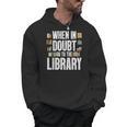 Cool Book Reader Men Women Library Themed Bookworm Librarian Men Hoodie Cool Book Reader Men Women Library Themed Bookworm Librarian Men Hoodie