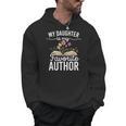 My Daughter Is My Favorite Author Support Book Writer Men Hoodie