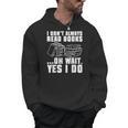 I Don't Always Read Books Bookworm Reading Men Hoodie