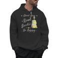 Drink Beer Read Books Be Happy Book For Readers Men Hoodie Drink Beer Read Books Be Happy Book For Readers Men Hoodie