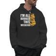 I'm All Booked This Weekend Book Lovers Avid Readers Reading Men Hoodie