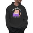 It's a Good Day To Read a Book Cat Kitty Reading Book Men Women Kids Men Hoodie It's a Good Day To Read a Book Cat Kitty Reading Book Men Women Kids Men Hoodie