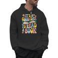 It’s a Good Day To Read a Book Floral Women Girls Book Day Men Hoodie It’s a Good Day To Read a Book Floral Women Girls Book Day Men Hoodie