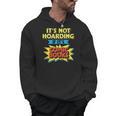 It's Not Hoarding If It's Comic Books Comic Book Reader Men Hoodie