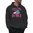 Just a Girl Who Loves Books Book Lover Reader Bookworm Men Hoodie Just a Girl Who Loves Books Book Lover Reader Bookworm Men Hoodie