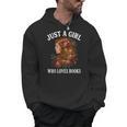 Just A Girl Who Loves Books For Bookworm Book Lover Men Hoodie Just A Girl Who Loves Books For Bookworm Book Lover Men Hoodie