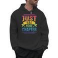 JUST ONE MORE CHAPTER Fun Reading Book Lover Men Hoodie