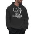 I Just Really Like Coloring Books Okay Quote Men Hoodie