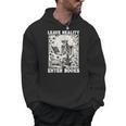 Leave Reality Enter Books Skeleton Reading Book Men Hoodie Leave Reality Enter Books Skeleton Reading Book Men Hoodie