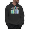 Library Lady Librarian Book Lover Men Hoodie