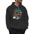 Living The Library Life Lover Sayings Books Librarian Men Hoodie