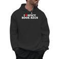 I Love Heart Spicy Book Recs Fantasy Romance Recommendations Men Hoodie I Love Heart Spicy Book Recs Fantasy Romance Recommendations Men Hoodie