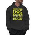 i Love Reading Tee All i Need Is My Dog And a Good Book Men Women Men Hoodie i Love Reading Tee All i Need Is My Dog And a Good Book Men Women Men Hoodie