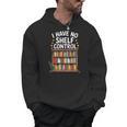 I Have No Shelf Control Book Lover Reading Men Hoodie