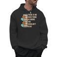 No Thing As Books You Shouldn't Read Banned Books Reader Men Hoodie
