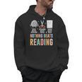 Nothing Beats Reading Rock Paper Scissors Books Lover Men Hoodie Nothing Beats Reading Rock Paper Scissors Books Lover Men Hoodie