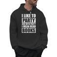 I Like To Party Book Lovers Shirt Reading Tee I Love To Read Men Hoodie I Like To Party Book Lovers Shirt Reading Tee I Love To Read Men Hoodie