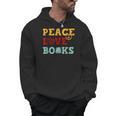 Peace Love Books s For Book Lovers Men Hoodie