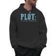 Plot It Builds Character Book Reading Literary Pun Men Hoodie