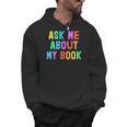 Published Author Squad Writing Crew Ask Me About MY BOOK Men Hoodie Published Author Squad Writing Crew Ask Me About MY BOOK Men Hoodie