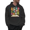 Read a Book Bruh English Teacher Groovy Retro Reading For Men Women Men Hoodie Read a Book Bruh English Teacher Groovy Retro Reading For Men Women Men Hoodie