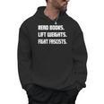 Read Books Lift Weights Fight Fascists Reading Activism Meme Men Hoodie Read Books Lift Weights Fight Fascists Reading Activism Meme Men Hoodie