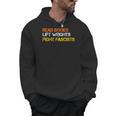 Read Books Lift Weights Fight Fascists Reading Retro Men Hoodie