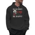 Read Smut Be Happy Dark Romance Merch Smutt Book Lover Women Men Hoodie Read Smut Be Happy Dark Romance Merch Smutt Book Lover Women Men Hoodie