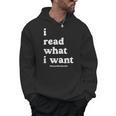 I Read What I Want Banned Books Club For Bibliophile Reading Men Hoodie