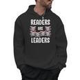 Readers Are Leaders Book Lover Librarian Sayings Quotes Men Hoodie Readers Are Leaders Book Lover Librarian Sayings Quotes Men Hoodie