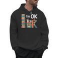 Reading Book Lover I'm Ok Bookworm Librarian Reader Men Hoodie