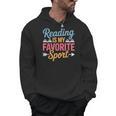 Reading Is My Favorite Sport Book Lover Saying Men Hoodie Reading Is My Favorite Sport Book Lover Saying Men Hoodie