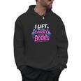 Reading Meme I Lift So I Can Carry More Books Men Hoodie Reading Meme I Lift So I Can Carry More Books Men Hoodie