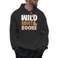 Reading Teacher Book Reader Student Leopard Wild About Books For Men Women Men Hoodie Reading Teacher Book Reader Student Leopard Wild About Books For Men Women Men Hoodie