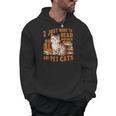 Retro I Just Want To Read Books And Pet Cats Cat Men Hoodie Retro I Just Want To Read Books And Pet Cats Cat Men Hoodie