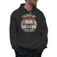 Retro Vintage I Closed My Book To Be Here Book Lover Reading Men Hoodie